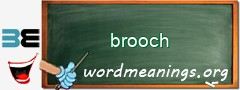 WordMeaning blackboard for brooch